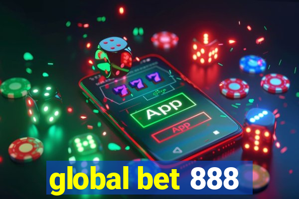 global bet 888